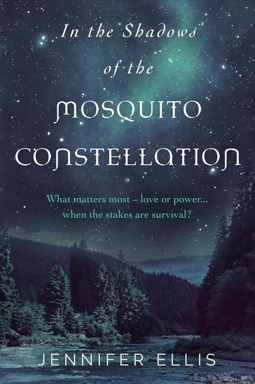 In the Shadows of the Mosquito Constellation - Jennifer Ellis