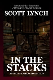 In the Stacks: Author s Enhanced Edition