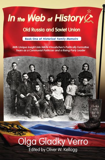 In the Web of History: Old Russia and Soviet Union - Olga Gladky Verro