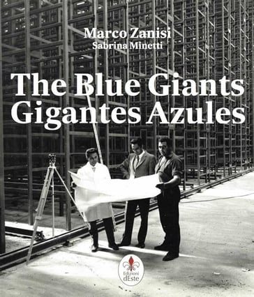 the blue giants - gigantes azules - Marco Zanisi - Sabrina Minetti