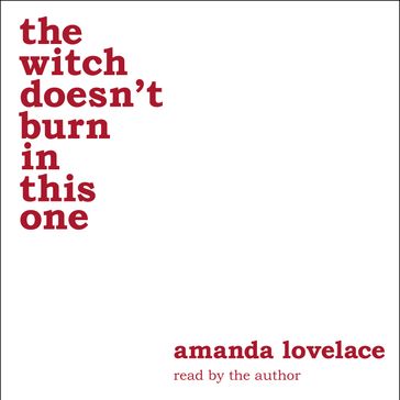 the witch doesn't burn in this one - Amanda Lovelace - ladybookmad
