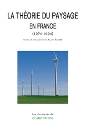 La théorie du paysage en France