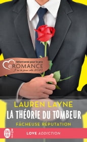 La théorie du tombeur (Tome 1) - Fâcheuse réputation