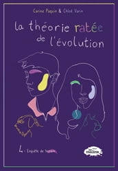 La théorie ratée de l évolution, 4 Enquête de terrain