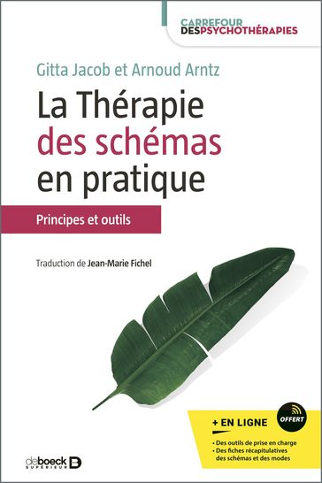 La thérapie des schémas en pratique - Gitta Jacob - Arnoud Arntz