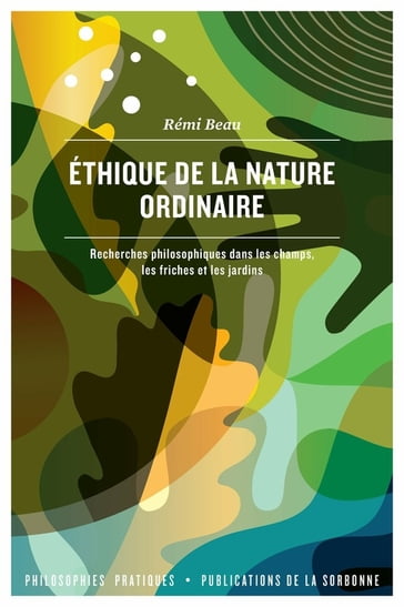 Éthique de la nature ordinaire - Rémi Beau