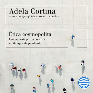 Ética cosmopolita - Adela Cortina Orts