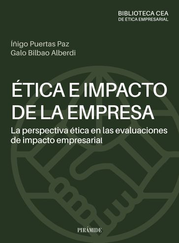 Ética e impacto de la empresa - Galo Bilbao Alberdi - Iñigo Puertas Paz