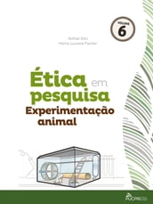 Ética em pesquisa experimentação animal