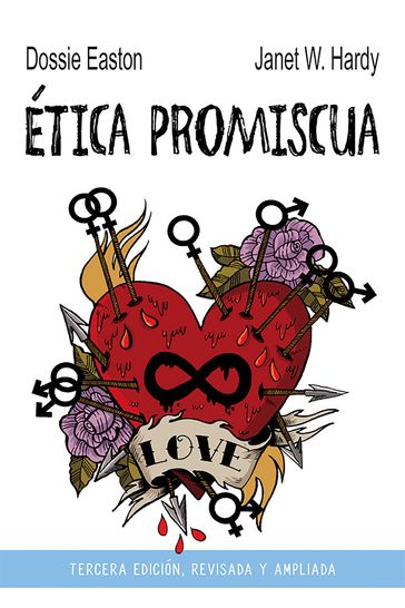 Ética promiscua - Dossie Easton - Janet W. Hardy