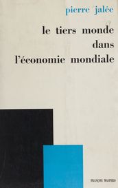 Le tiers monde dans l économie mondiale