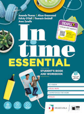 In time. Essential. Student s book e Workbook. Con Grammar for everyone. Per il biennio degli Ist. tecnici. Con e-book. Con espansione online. Con DVD-ROM