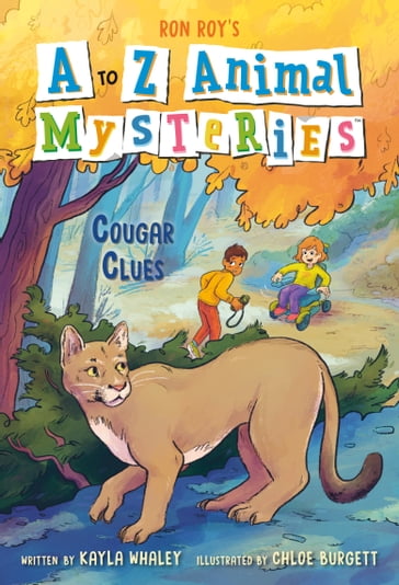 A to Z Animal Mysteries #3: Cougar Clues - Ron Roy - Kayla Whaley
