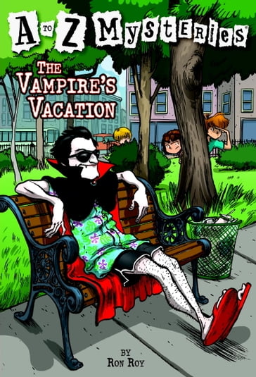 A to Z Mysteries: The Vampire's Vacation - Ron Roy