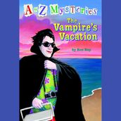 A to Z Mysteries: The Vampire