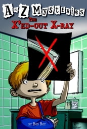 A to Z Mysteries: The X