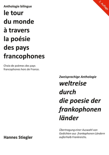 Le tour du monde à travers la poésie des pays francophones - Hannes Stiegler