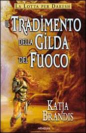 Il tradimento della gilda di fuoco