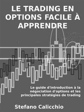 Le trading en options facile à apprendre