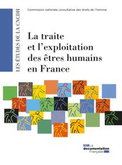 La traite et l exploitation des êtres humains en France