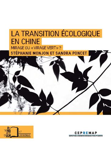 La transition écologique en Chine - Stéphanie Monjon - Sandra Poncet