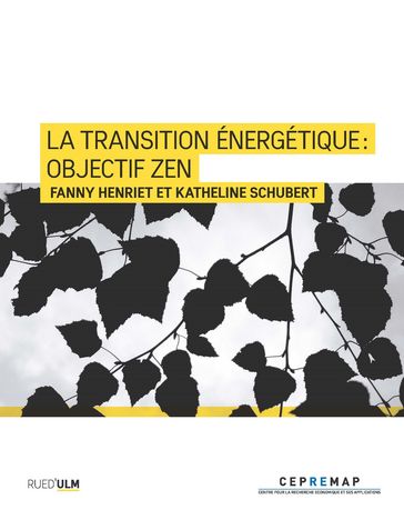 La transition énergétique - Objectif zen - Fanny Henriet - Katheline Schubert