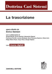 La trascrizione. Con Contenuto digitale per accesso on line