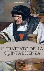 Il trattato della Quinta Essenza