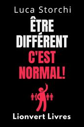 Être Différent C est Normal! - Découvrez Les Pouvoirs De La Neurodiversité
