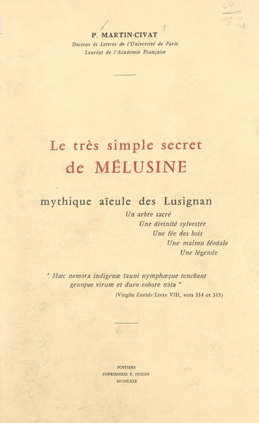 Le très simple secret de Mélusine, mythique aïeule des Lusignan - Pierre Martin-Civat