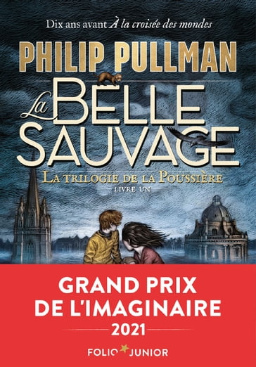 La trilogie de la Poussière (Tome 1) - La Belle Sauvage - Philip Pullman