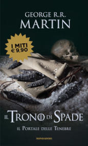 Il trono di spade. 7: Il portale delle tenebre