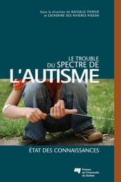 Le trouble du spectre de l autisme