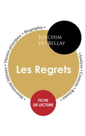 Étude intégrale : Les Regrets (fiche de lecture, analyse et résumé)