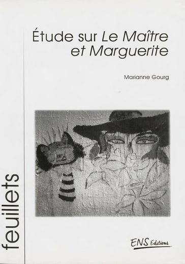 Étude sur Le maître et Marguerite - Marianne Gourg