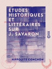 Études historiques et littéraires sur J. Savaron