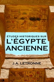 Études historiques sur l Égypte ancienne