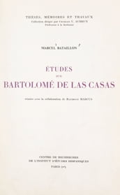 Études sur Bartolomé de Las Casas