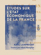 Études sur l état économique de la France