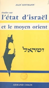 Études sur l État d Israël et le Moyen-Orient