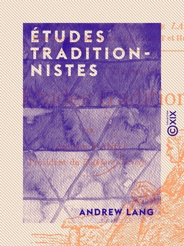 Études traditionnistes - Andrew Lang