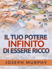 Il tuo Potere infinito di essere Ricco (Tradotto)