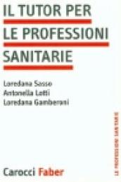 Il tutor per le professioni sanitarie