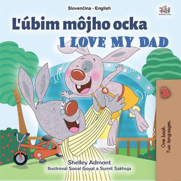 ubim môjho ocka I Love My Dad - Shelley Admont - KidKiddos Books