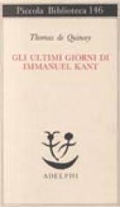 Gli ultimi giorni di Immanuel Kant