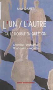 L un-l autre ou le double en question