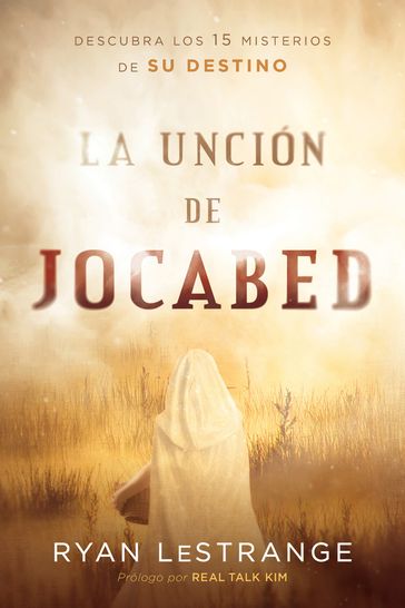 La unción de Jocabed / The Jochabed Anointing - Ryan LeStrange