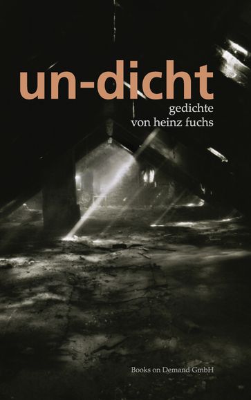 undicht - Heinz Fuchs