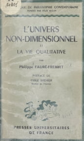 L univers non-dimensionnel et la vie qualitative