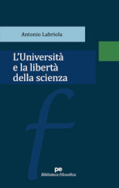 L università e la libertà della scienza